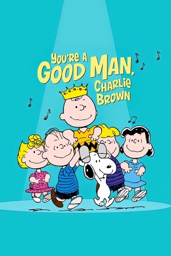 You're a Good Man, Charlie Brown Poster of You're a Good Man, Charlie Brown