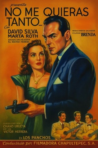 No me quieras tanto... Poster of No me quieras tanto...