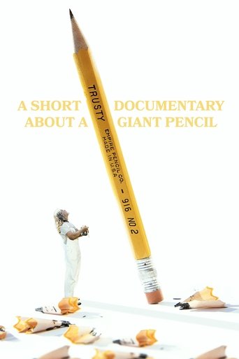 A Short Documentary About A Giant Pencil Poster of A Short Documentary About A Giant Pencil