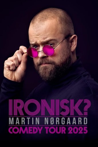 Martin Nørgaard: Ironisk? Poster of Martin Nørgaard: Ironisk?