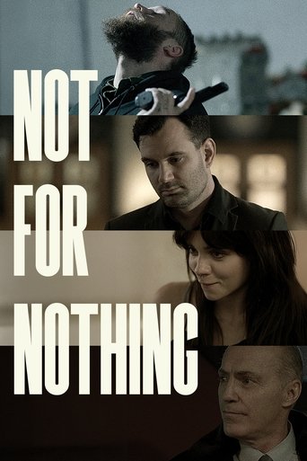Not for Nothing Poster of Not for Nothing