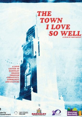 The Town I love So Well Poster of The Town I love So Well