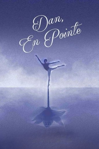 Dan, En Pointe Poster of Dan, En Pointe