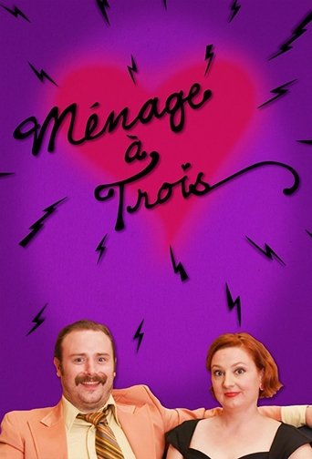Ménage à Trois Poster of Ménage à Trois