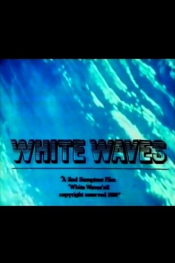 White Waves Poster of White Waves