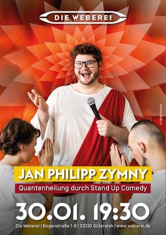 Jan Philipp Zymny - Quantenheilung durch Stand Up Comedy Poster of Jan Philipp Zymny - Quantenheilung durch Stand Up Comedy