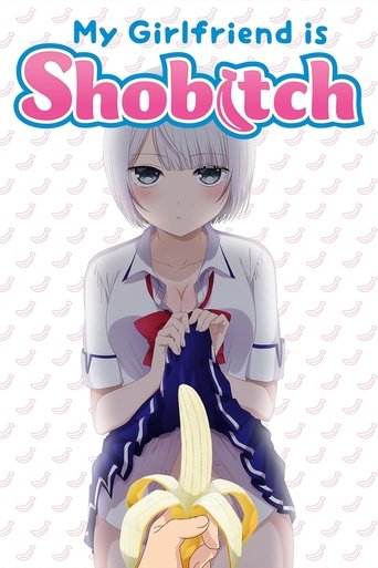 My Girlfriend Is Shobitch Poster of My Girlfriend Is Shobitch