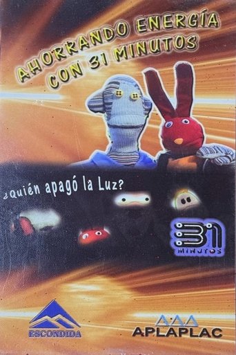 Ahorrando energía con 31 Minutos Poster of Ahorrando energía con 31 Minutos