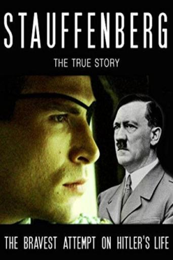 Stauffenberg: The True Story Poster of Stauffenberg: The True Story
