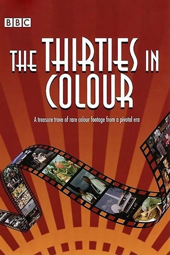 The Thirties In Colour Poster of The Thirties In Colour