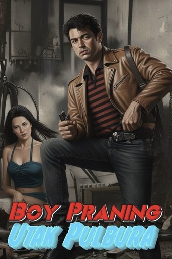 Boy Praning: Utak Pulbura Poster of Boy Praning: Utak Pulbura