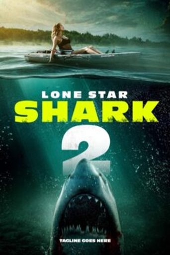 Lone Star Shark 2 Poster of Lone Star Shark 2