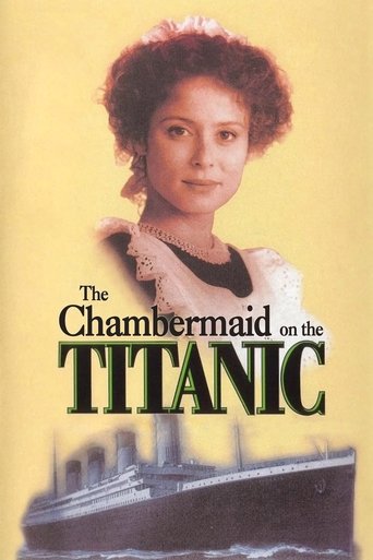 The Chambermaid on the Titanic Poster of The Chambermaid on the Titanic