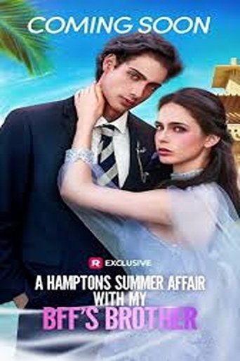 A Hamptons Summer Affair with My BFF's Brother Poster of A Hamptons Summer Affair with My BFF's Brother