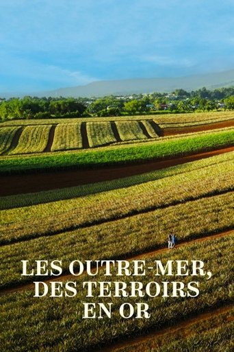 Les Outre-mer, des terroirs en or Poster of Les Outre-mer, des terroirs en or