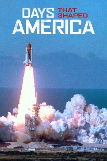 Days That Shaped America Poster of Days That Shaped America