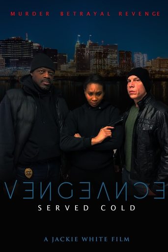 Vengeance Served Cold Poster of Vengeance Served Cold