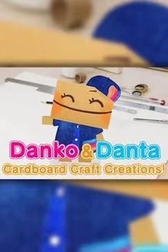 Danko&Danta, Cardboard Craft Creations! - Season 1 Portrait for Danko&Danta, Cardboard Craft Creations! - Season 1