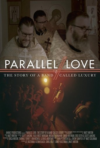 Parallel Love: The Story of a Band Called Luxury Poster of Parallel Love: The Story of a Band Called Luxury