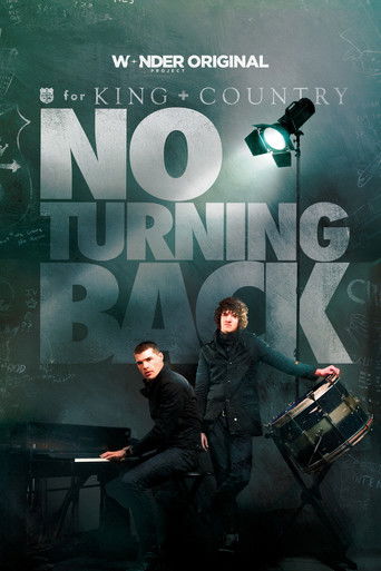 for KING + COUNTRY: NO TURNING BACK Poster of for KING + COUNTRY: NO TURNING BACK