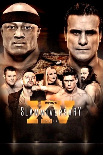 IMPACT Wrestling: Slammiversary XV Poster of IMPACT Wrestling: Slammiversary XV