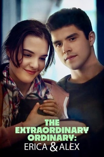 The Extraordinary Ordinary: Erica & Alex Poster of The Extraordinary Ordinary: Erica & Alex