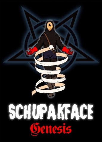 Schupakface: GENESIS Poster of Schupakface: GENESIS