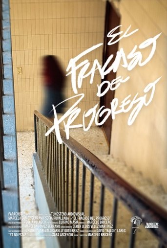 El Fracaso del Progreso Poster of El Fracaso del Progreso
