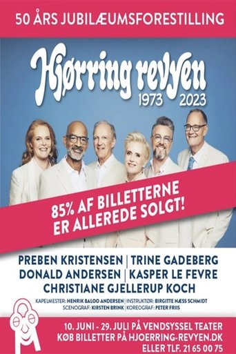Hjørring Revyen 2023 - Fra Vendsyssel Teater Poster of Hjørring Revyen 2023 - Fra Vendsyssel Teater