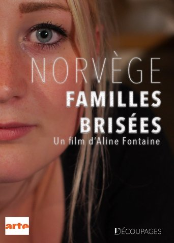 Norvège : familles brisées Poster of Norvège : familles brisées