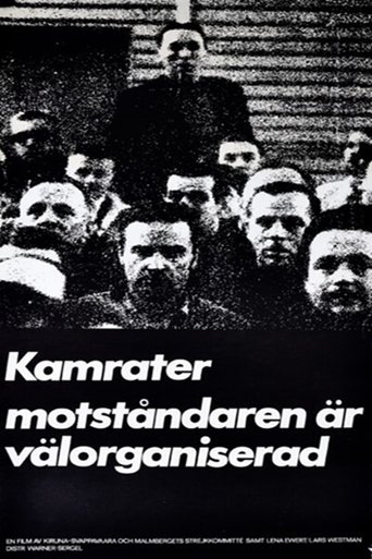 Comrades, Our Enemies Are Well Organized Poster of Comrades, Our Enemies Are Well Organized