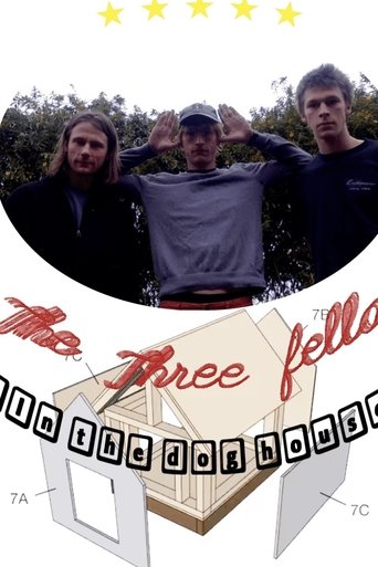 The Three Fellas in the Doghouse: Nobody’s Safe Poster of The Three Fellas in the Doghouse: Nobody’s Safe
