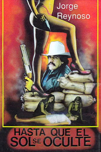 Hasta Que El Sol Se Oculte (Víctimas De La Noche) Poster of Hasta Que El Sol Se Oculte (Víctimas De La Noche)