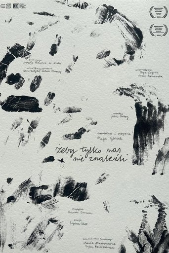 As Long As They Don’t Find Us Poster of As Long As They Don’t Find Us