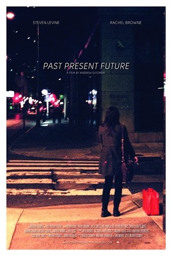 Past Present Future Poster of Past Present Future