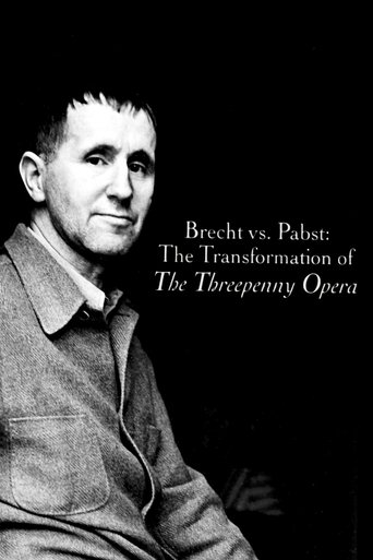 Brecht vs. Pabst: The Transformation of The Threepenny Opera Poster of Brecht vs. Pabst: The Transformation of The Threepenny Opera