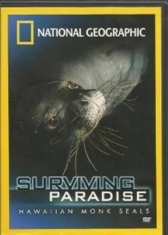 Hawaiian Monk Seals: Surviving Paradise Poster of Hawaiian Monk Seals: Surviving Paradise