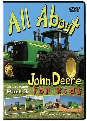 All About John Deere for Kids, Part 3 Poster of All About John Deere for Kids, Part 3