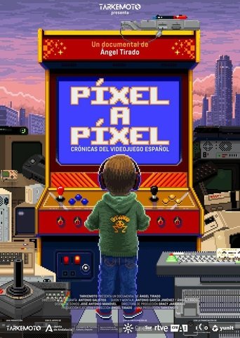 Píxel a Píxel: Crónicas del Videojuego Español Poster of Píxel a Píxel: Crónicas del Videojuego Español