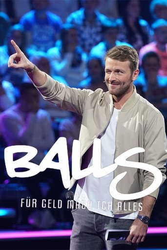 Balls - für Geld mache ich alles Poster of Balls - für Geld mache ich alles