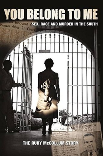 You Belong to Me: Sex, Race and Murder in the South Poster of You Belong to Me: Sex, Race and Murder in the South