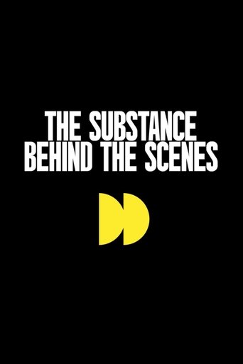 The Making of The Substance Poster of The Making of The Substance