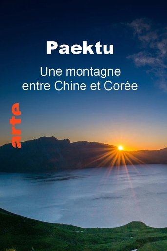 Paektu, une montagne entre Chine et Corée Poster of Paektu, une montagne entre Chine et Corée