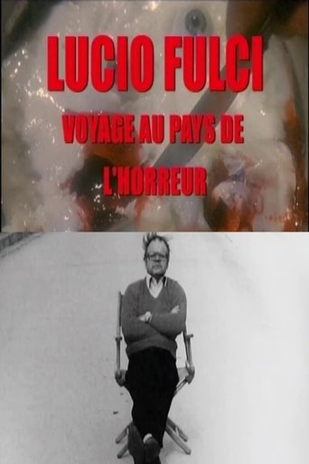 Lucio Fulci, voyage au pays de l'horreur Poster of Lucio Fulci, voyage au pays de l'horreur