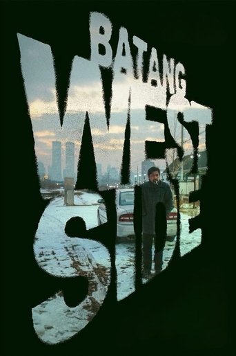 Batang West Side Poster of Batang West Side
