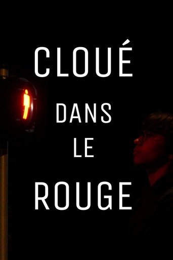 CLOUÉ DANS LE ROUGE Poster of CLOUÉ DANS LE ROUGE