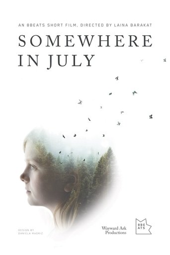 Somewhere in July Poster of Somewhere in July