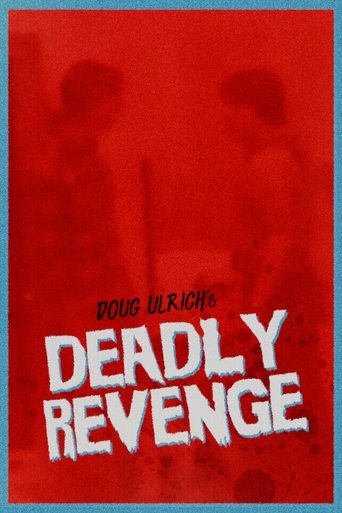Deadly Revenge Poster of Deadly Revenge