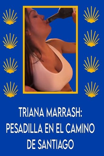 Triana Marrash: Pesadilla en el camino de santiago Poster of Triana Marrash: Pesadilla en el camino de santiago