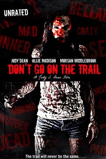 Don't Go on the Trail Poster of Don't Go on the Trail